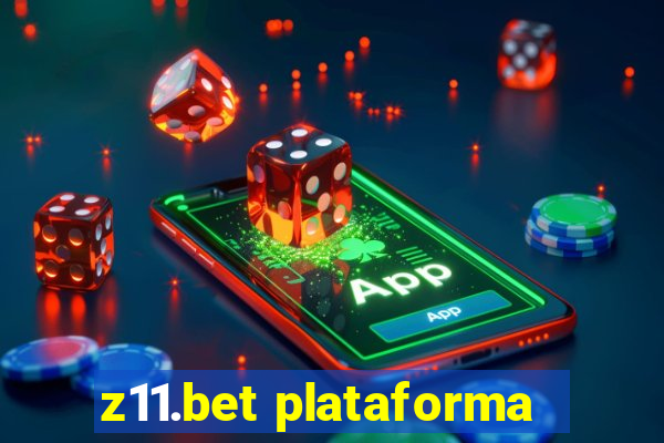 z11.bet plataforma